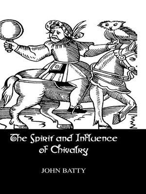 cover image of Spirit & Influences of Chivalry
